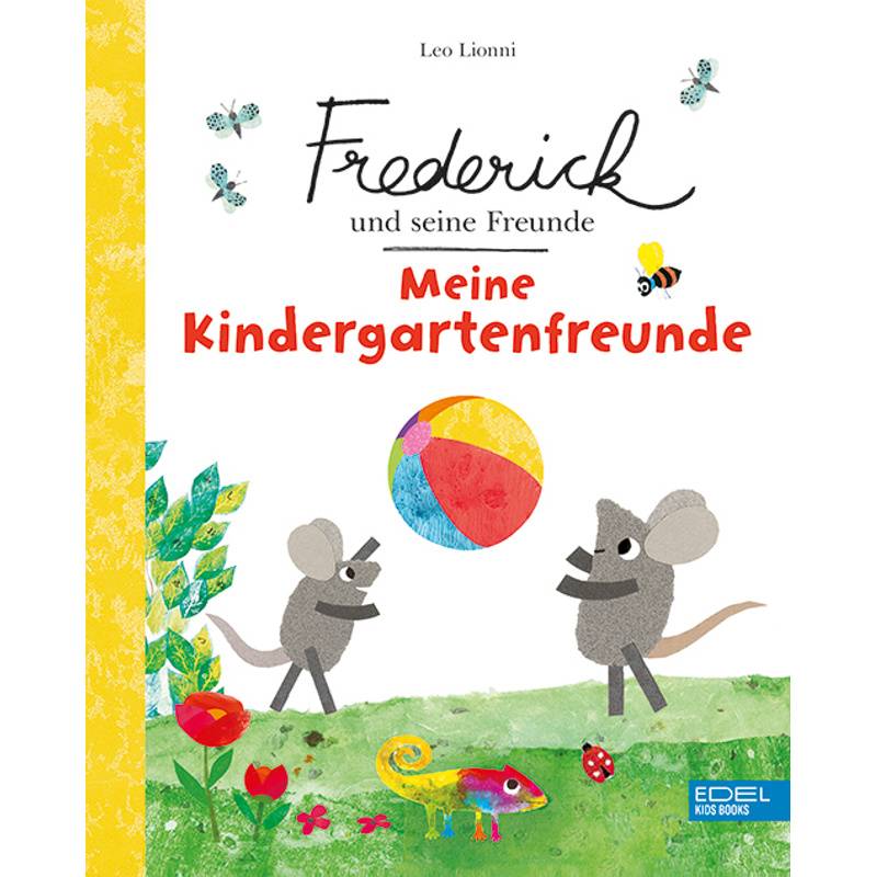 Frederick Und Seine Freunde: Meine Kindergartenfreunde - Leo Lionni, Gebunden von Karibu