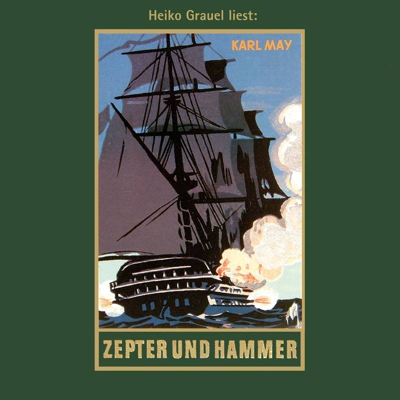 Karl Mays Gesammelte Werke - 45 - Zepter und Hammer - Karl May (Hörbuch-Download) von Karl-May-Verlag