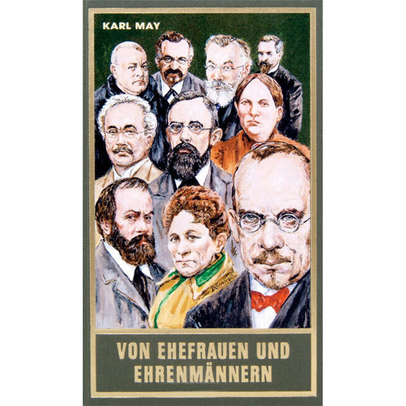 Von Ehefrauen Und Ehrenmännern - Karl May, Leinen von Karl-May-Verlag