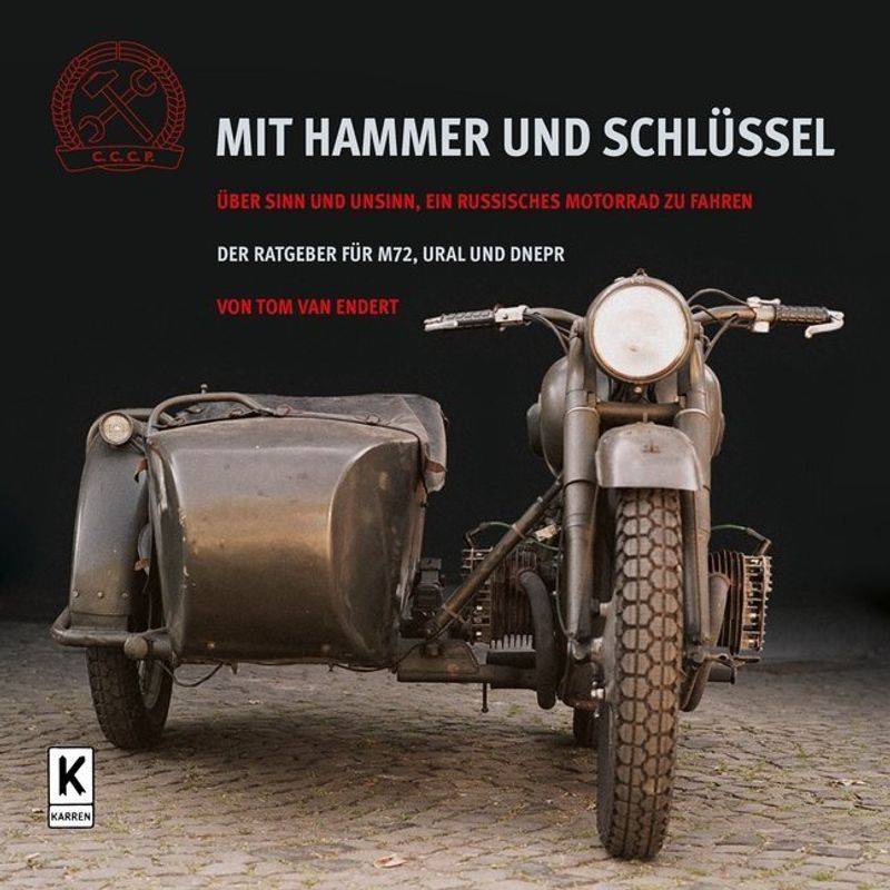 Mit Hammer Und Schlüssel - Tom van Endert, Gebunden von Karren