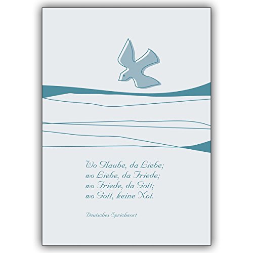 1 Christliche Grusskarte: Religiöse Glückwunschkarte mit Taube: Wo Glaube, da Liebe • individuelle Klappkarte mit Umschlag zum Gratulieren, schenken von Kartenkaufrausch