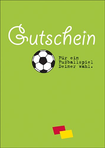 Kartenkaufrausch Cooler Fußball Gutschein (Blanko): Für EIN Fußballspiel Deiner Wahl. • auch zum direkt Versenden mit Einleger • lustige Klappkarte mit Umschlag, hochwertig schön von Kartenkaufrausch