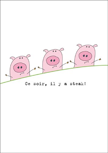 Lustige französische Einladungskarte zum Essen mit kleinen Schweinchen: Ce soir, il y a steak! • Klappkarte um die schönsten Momente des Lebens zu feiern von Kartenkaufrausch