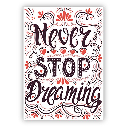 Positive, motivierende Retro Motto Klappkarte für beste Freunde - auch zum Geburtstag: Never stop dreaming • hübsche Grusskarte zum Geburtstag mit Umschlag von Kartenkaufrausch