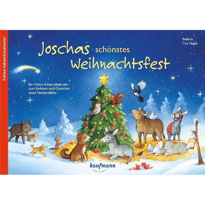 Adventskalender - Joschas Schönstes Weihnachtsfest von Kaufmann