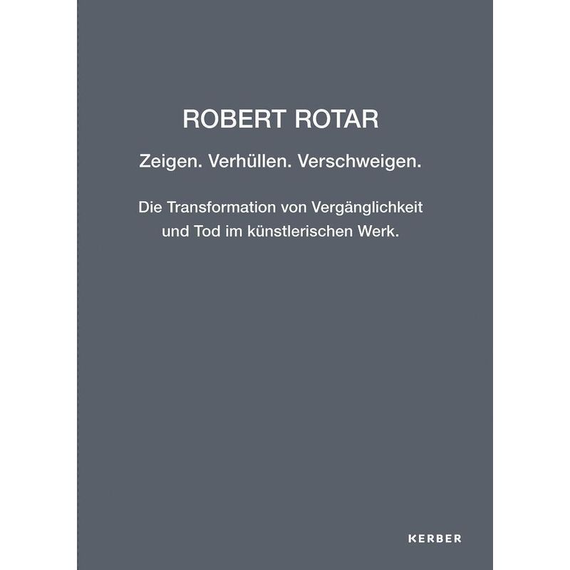 Robert Rotar, Gebunden von Kerber Verlag