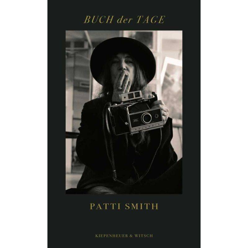 Buch Der Tage - Patti Smith, Gebunden von Kiepenheuer & Witsch