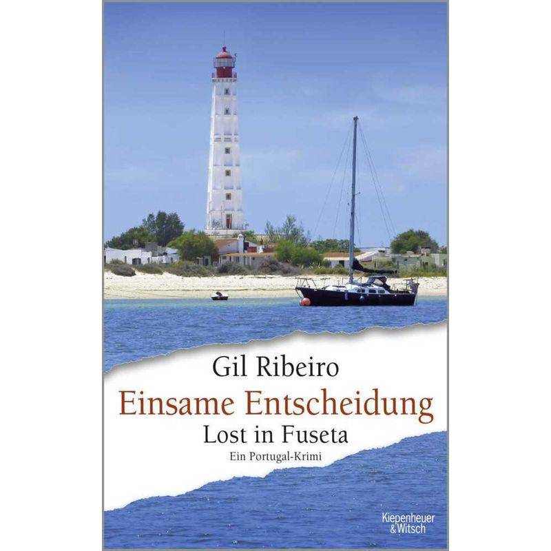 Einsame Entscheidung / Leander Lost Bd.5 - Gil Ribeiro, Kartoniert (TB) von Kiepenheuer & Witsch
