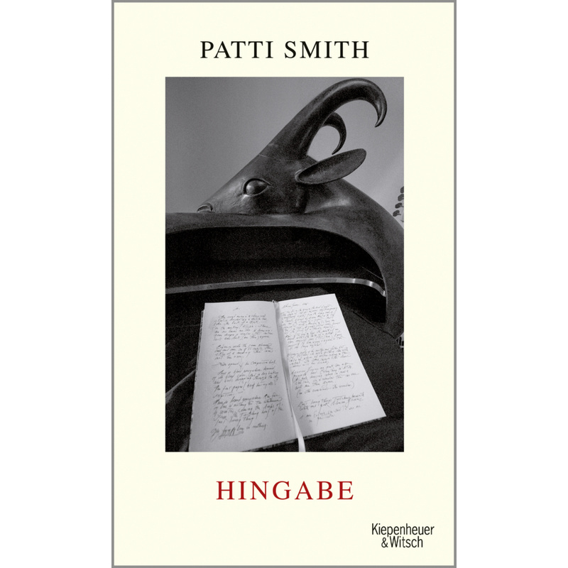 Hingabe - Patti Smith, Gebunden von Kiepenheuer & Witsch