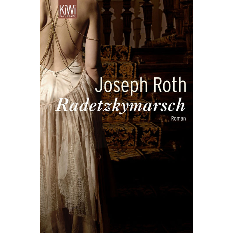 Radetzkymarsch - Joseph Roth, Taschenbuch von Kiepenheuer & Witsch