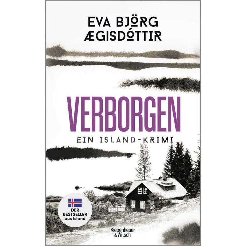 Verborgen / Mörderisches Island Bd.3 - Eva Björg Ægisdóttir, Kartoniert (TB) von Kiepenheuer & Witsch