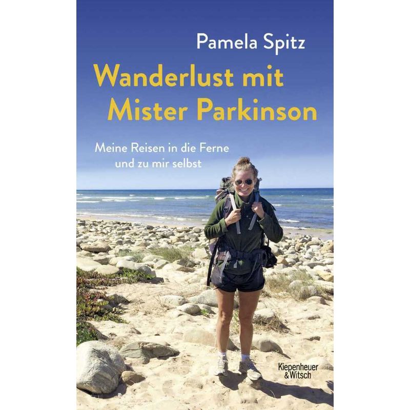 Wanderlust Mit Mister Parkinson - Pamela Spitz, Kartoniert (TB) von Kiepenheuer & Witsch