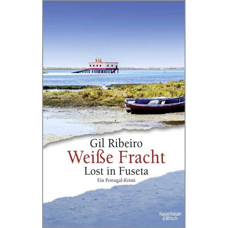 Weiße Fracht / Leander Lost Bd.3 - Gil Ribeiro, Kartoniert (TB) von Kiepenheuer & Witsch