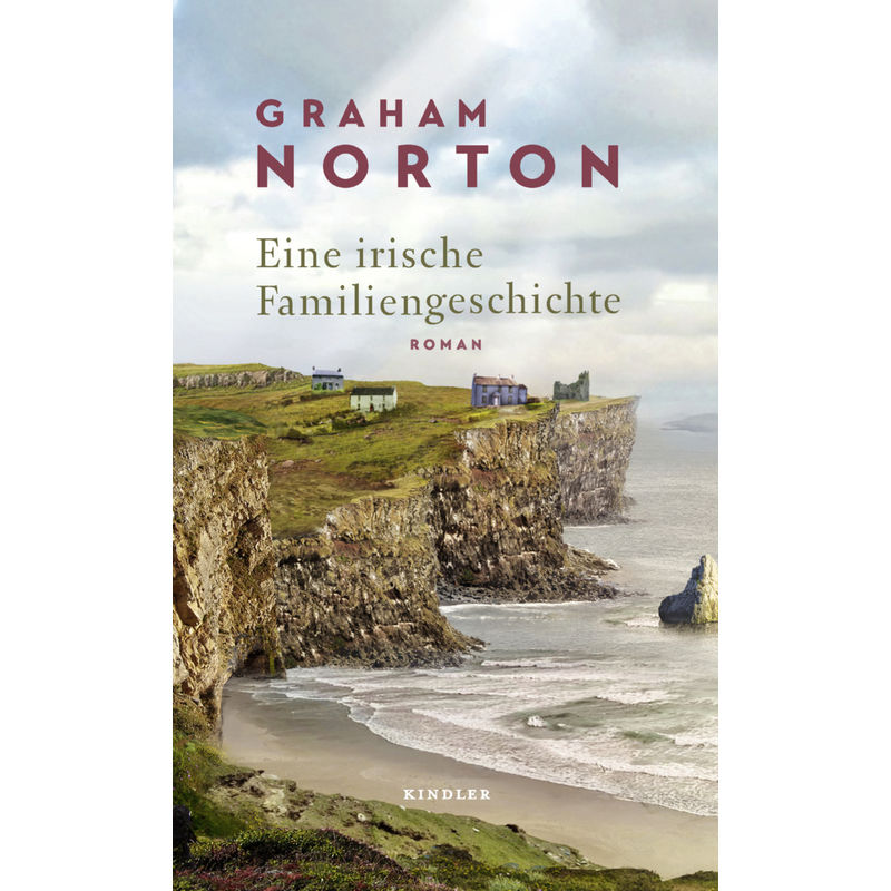 Eine Irische Familiengeschichte - Graham Norton, Gebunden von Kindler