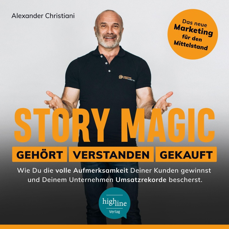 Story Magic | GEHÖRT | VERSTANDEN | GEKAUFT - Alexander Christiani (Hörbuch-Download) von Klangkantine Audiobooks