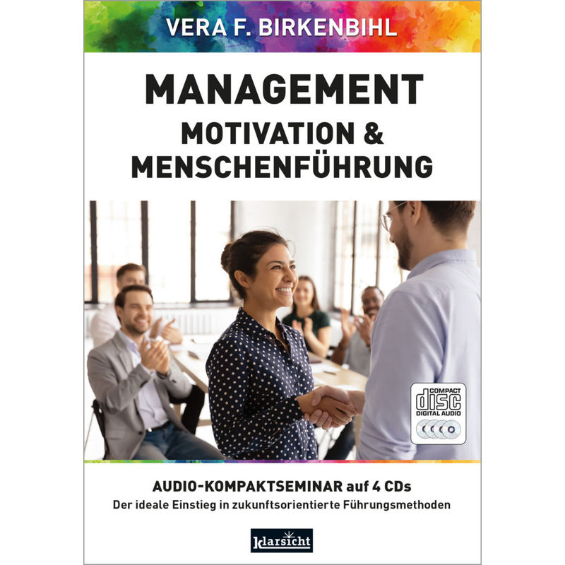 Management, Motivation & Menschenführung,Audio-Cd - Vera F. Birkenbihl, www.birkenbihl.tv (Hörbuch) von Klarsicht Verlag Hamburg