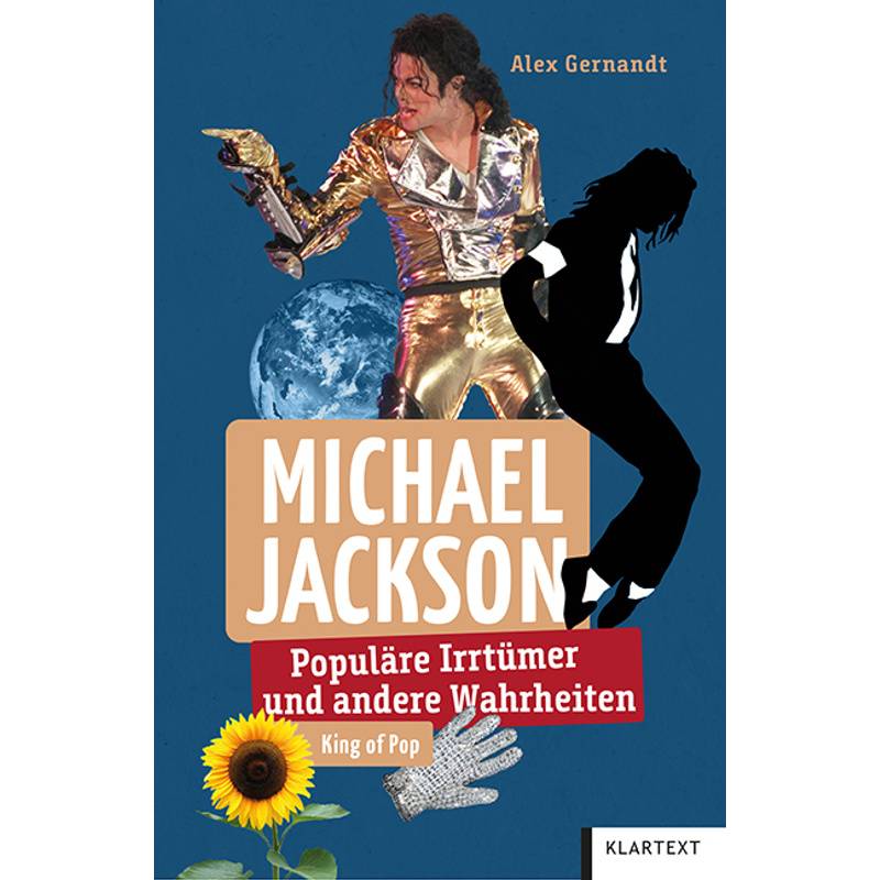 Michael Jackson - Alex Gernandt, Kartoniert (TB) von Klartext-Verlagsges.