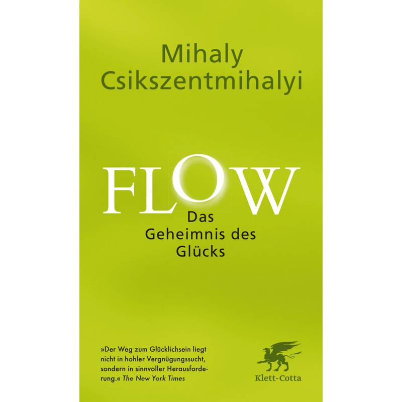 Flow. Das Geheimnis Des Glücks - Mihaly Csikszentmihalyi, Kartoniert (TB) von Klett-Cotta