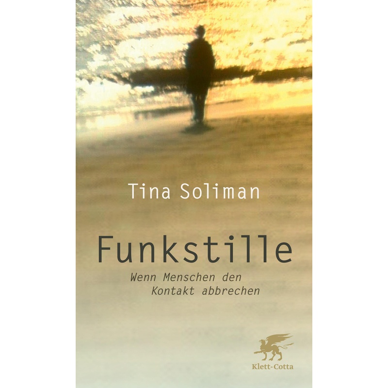 Funkstille - Tina Soliman, von Klett-Cotta