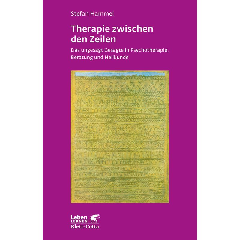 Therapie Zwischen Den Zeilen (Leben Lernen, Bd. 273) - Stefan Hammel, Kartoniert (TB) von Klett-Cotta