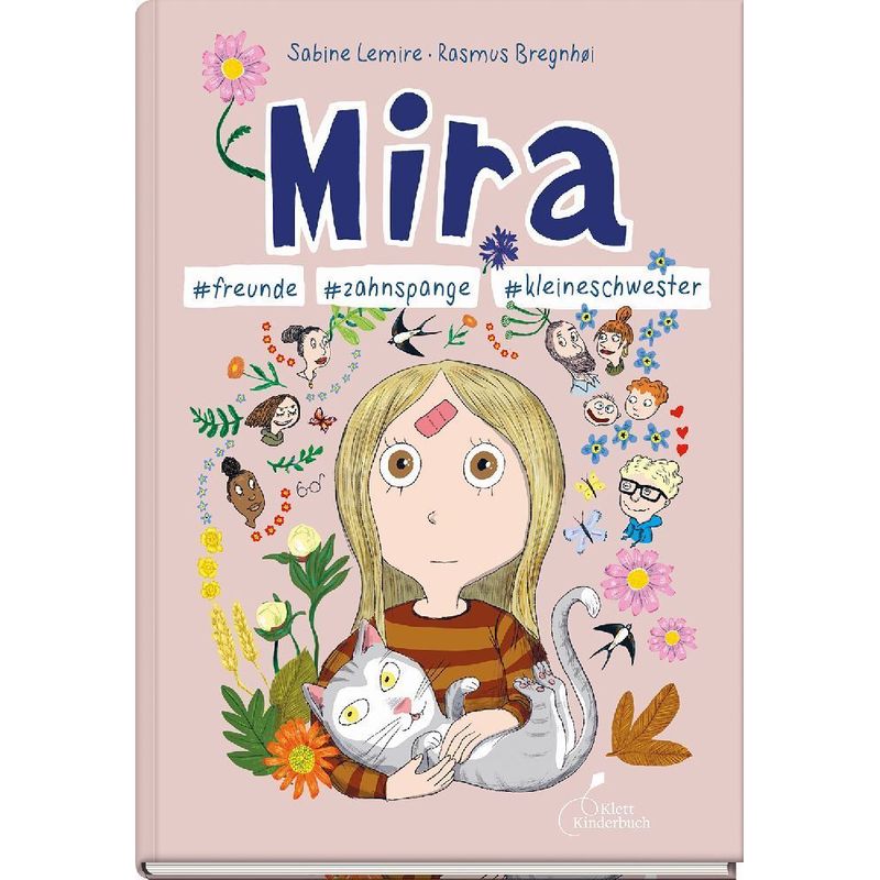 Mira #Freunde #Zahnspange #Kleineschwester - Sabine Lemire, Kartoniert (TB) von Klett Kinderbuch Verlag
