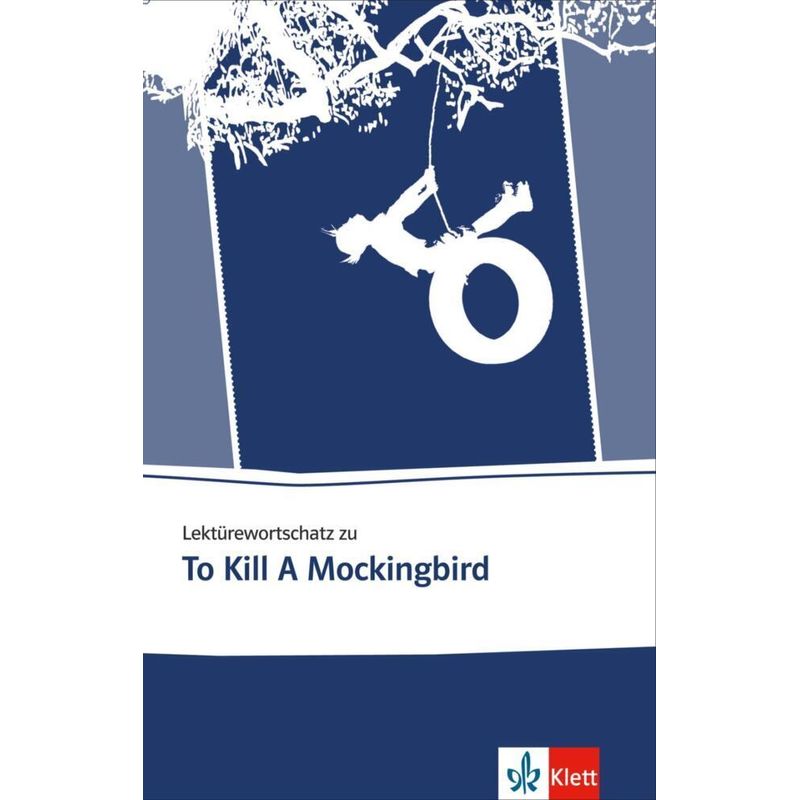 Lektürewortschatz Zu To Kill A Mockingbird, Kartoniert (TB) von Klett Sprachen GmbH
