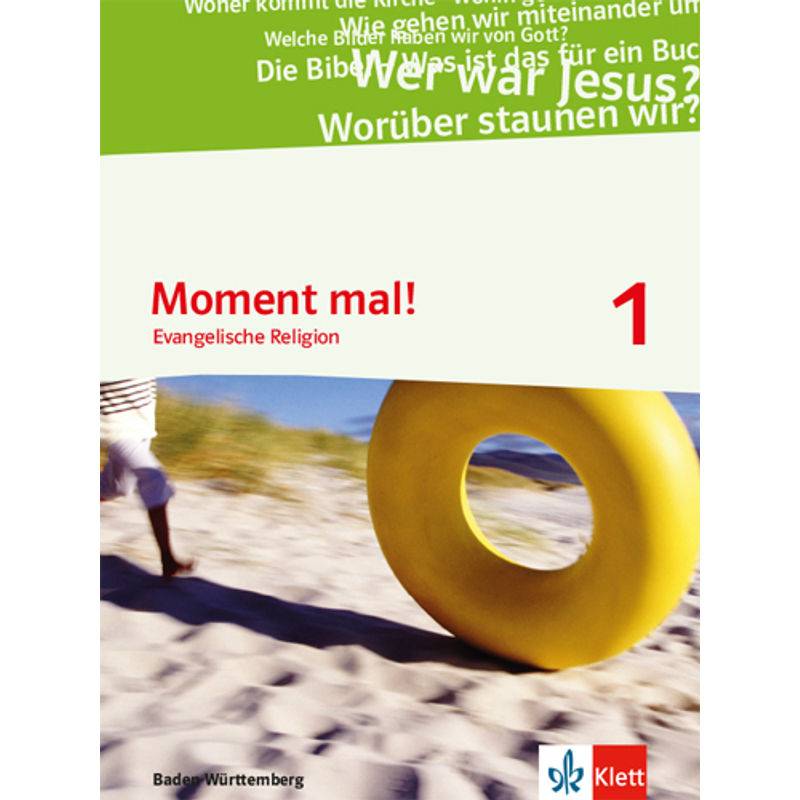 Moment Mal! 1. Ausgabe Baden-Württemberg, Kartoniert (TB) von Klett