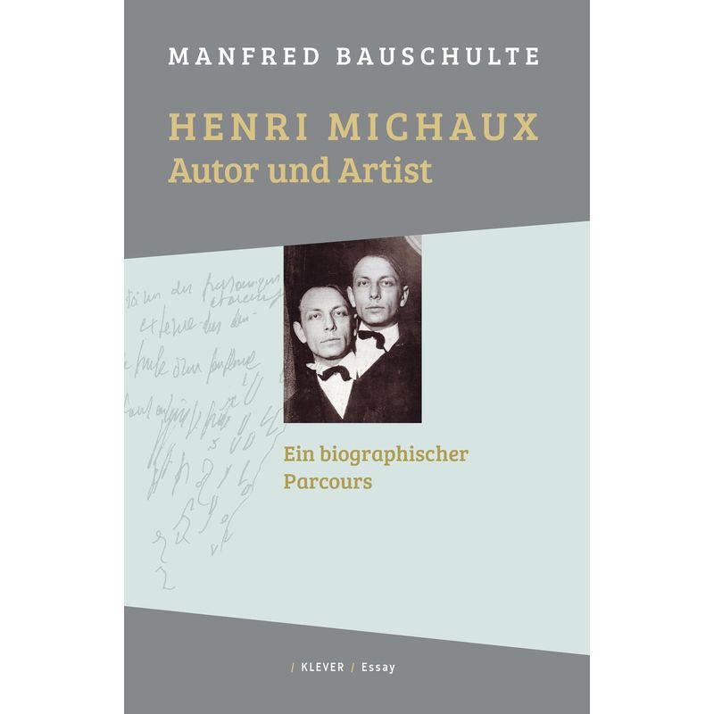 Henri Michaux - Autor Und Artist - Manfred Bauschulte, Taschenbuch von Klever Verlag