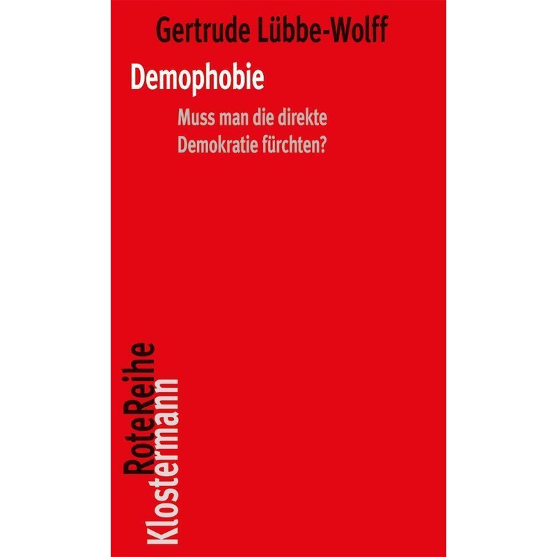 Demophobie - Gertrude Lübbe-Wolff, Kartoniert (TB) von Klostermann