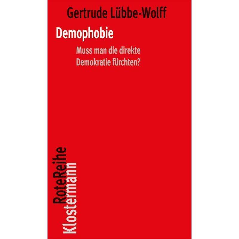 Demophobie - Gertrude Lübbe-Wolff, Kartoniert (TB) von Klostermann