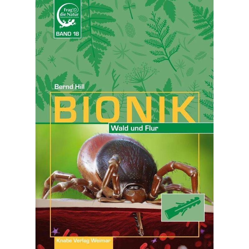 Bionik - In Wald Und Flur, 20 Teile - Bernd Hill, Gebunden von Knabe Verlag Weimar