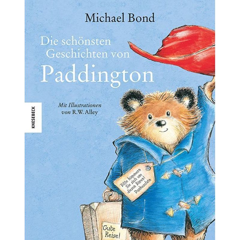 Die Schönsten Geschichten Von Paddington - Michael Bond, Gebunden von Knesebeck