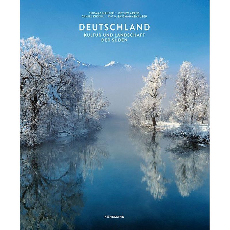 Deutschland - Kultur Und Landschaft - Der Süden, Gebunden von Koenemann.com