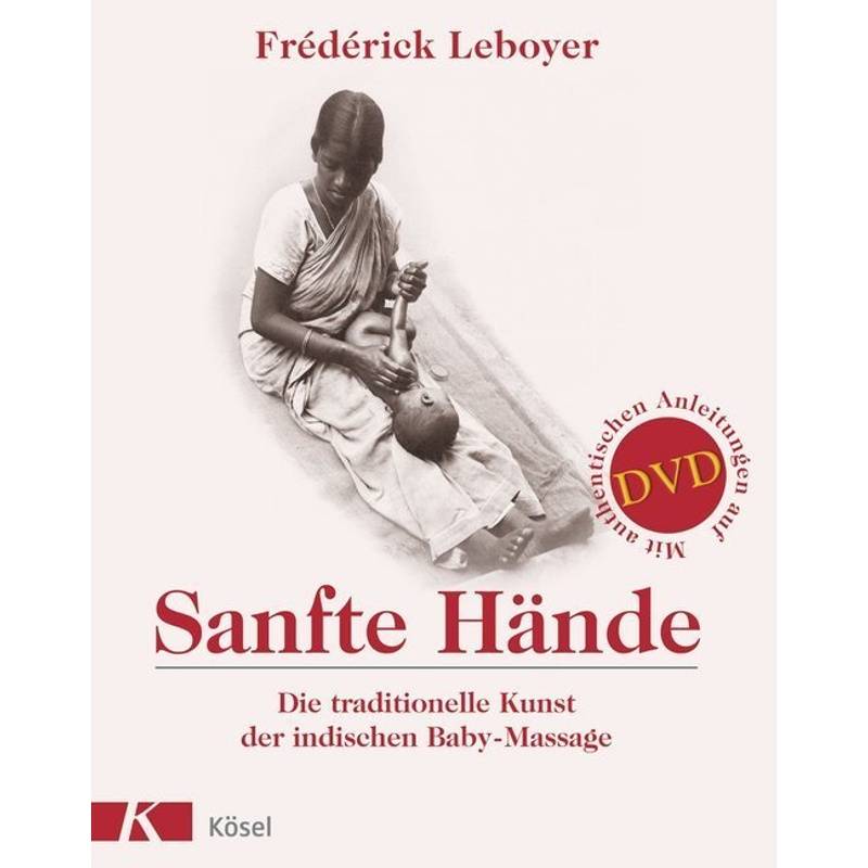 Sanfte Hände, M. Dvd - Frederick Leboyer, Gebunden von Kösel