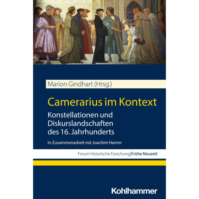 Camerarius Im Kontext, Kartoniert (TB) von Kohlhammer