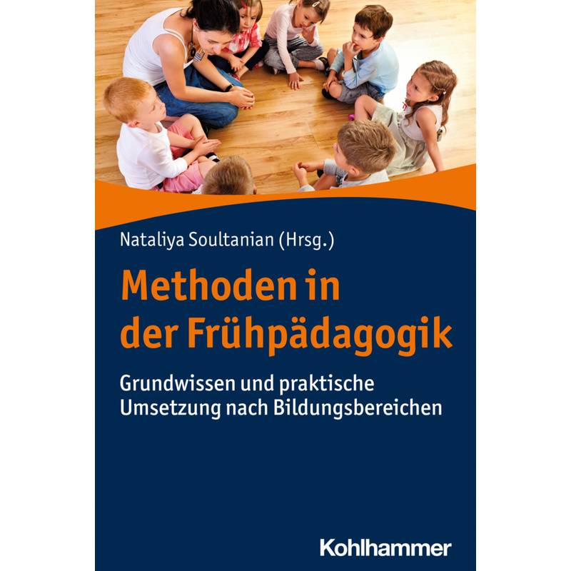 Methoden In Der Frühpädagogik, Kartoniert (TB) von Kohlhammer