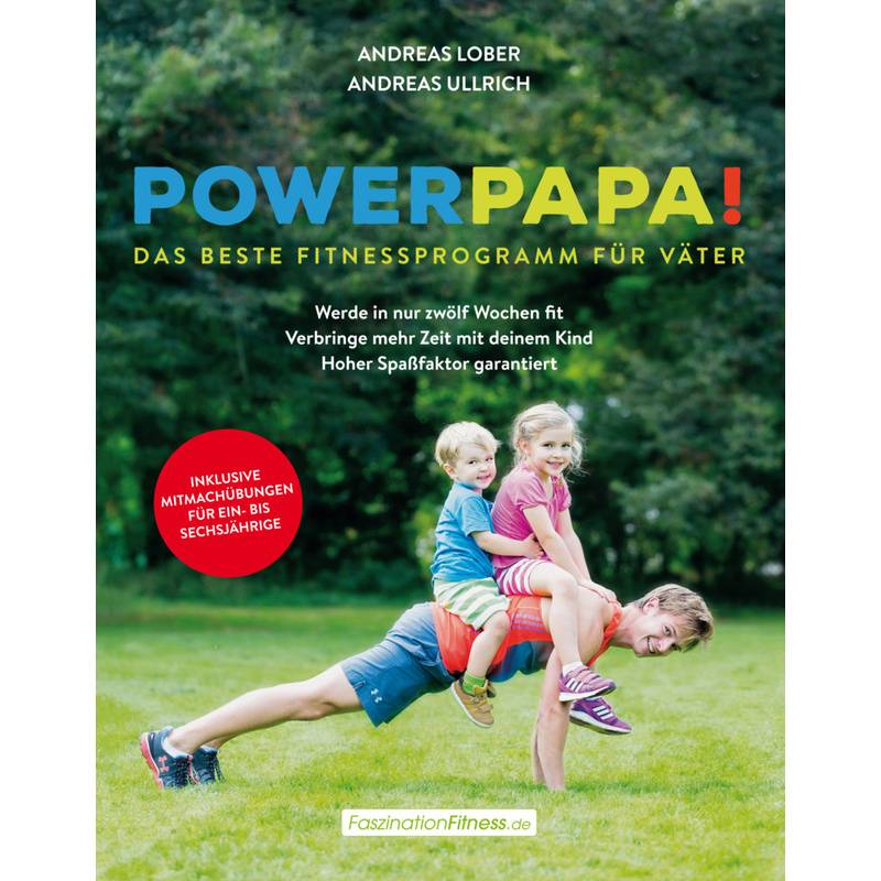 Power Papa! - Andreas Lober, Andreas Ullrich, Kartoniert (TB) von Komplett Media