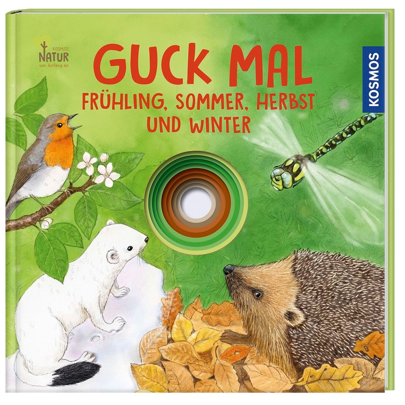 Guck Mal. Frühling, Sommer, Herbst Und Winter - Lisa Apfelbacher, Regina Schwarz, Gebunden von Kosmos (Franckh-Kosmos)