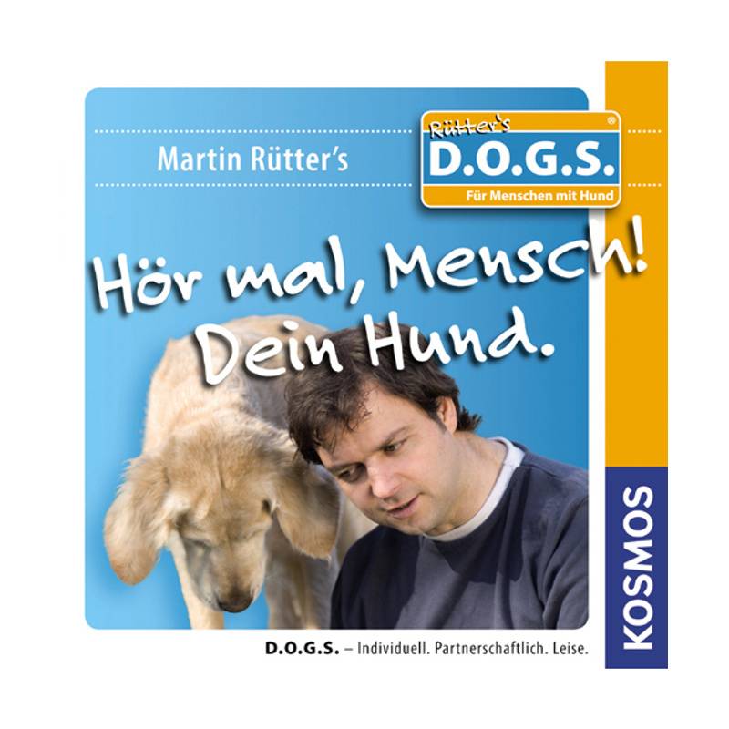 Hör Mal, Mensch! Dein Hund, Dvd-Video - Martin Rütter (Hörbuch) von Kosmos (Franckh-Kosmos)