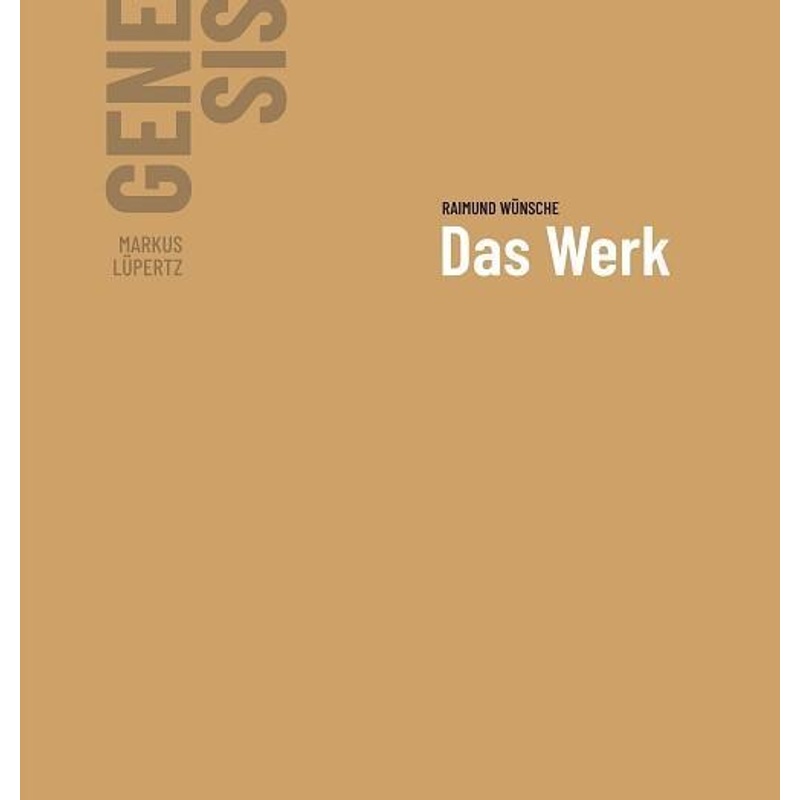 Markus Lüpertz - Genesis Das Werk. Band Ii - Raimund Wünsche, Gebunden von Kuehlen Verlag