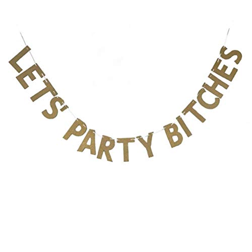 LANGING Wimpelkette für Junggesellinnenabschied, glitzernd, glitzernd, Party-Dekoration, goldfarben mit Aufschrift "Let's Party Bitches" von LANGING