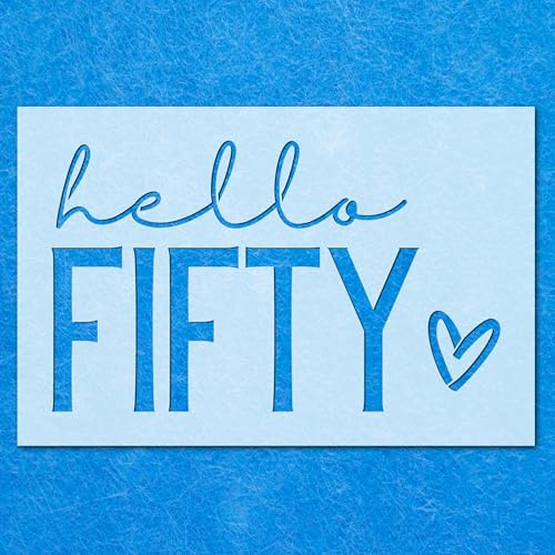 Hello Fifty Birthday Schablone: Mylar Airbrush Wandkunst Malerei Handwerk | DIY-A4 Schablone - Designgröße (257 x 155 mm) von LAZER NINJA