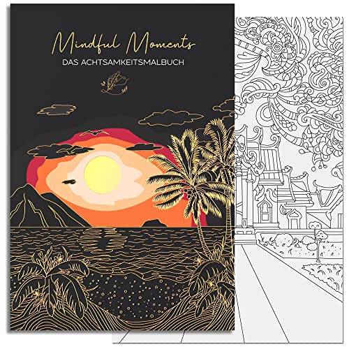 LEAF & GOLD® Malbuch für Erwachsene I Mandalas zum Thema Achtsamkeit I Ausmalbuch mit Perforation I Mandala Malbuch mit über 30 Motiven von LEAF & GOLD