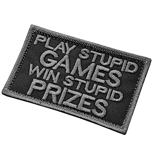 Play Stupid Games Win Stupid Prizes Patch Subdued Moral Badge Play Stupid Games Win Stupid Prizes Patch Subdued Moral Badge von LEGEEON