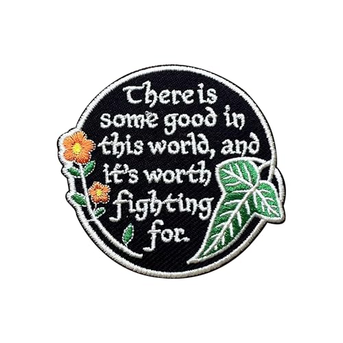 LEMEPINZ Aufnäher mit Aufschrift "There is Some Good in This World, and It's Worth Fighting for 7,6 cm (3 Zoll), zum Aufbügeln oder Aufnähen auf Reisen, bestickte Applikation, Abenteuer-Stoffflicken von LEMEPINZ