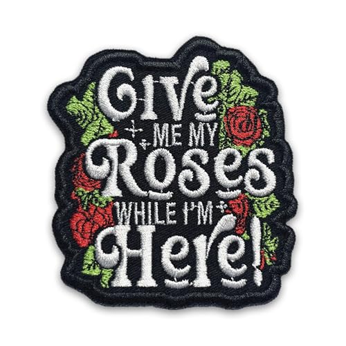 Aufnäher mit Aufschrift "Give Me My Roses While I'm Here", 7,6 cm, lustige Blumen, positiv, floral, humorvoll, zum Aufbügeln oder Aufnähen, für Trucker, Hüte, Kleidung, Rucksack, DIY-Zubehör, Geschenk Aufnäher mit Aufschrift "Give Me My Roses While I'm Here", 7,6 cm, lustige Blumen, positiv, floral, humorvoll, zum Aufbügeln oder Aufnähen, für Trucker, Hüte, Kleidung, Rucksack, DIY-Zubehör, Geschenk von LILIROZE