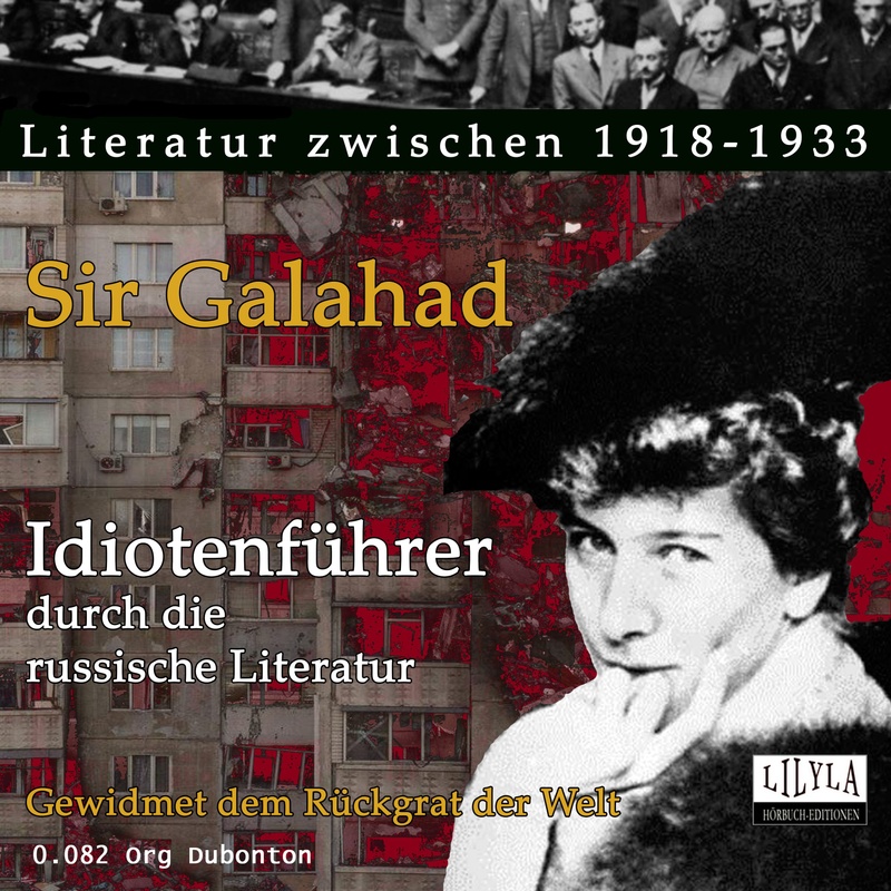 Idiotenführer durch die russische Literatur - Sir Galahad (Hörbuch-Download) von LILYLA Hörbuch-Editionen