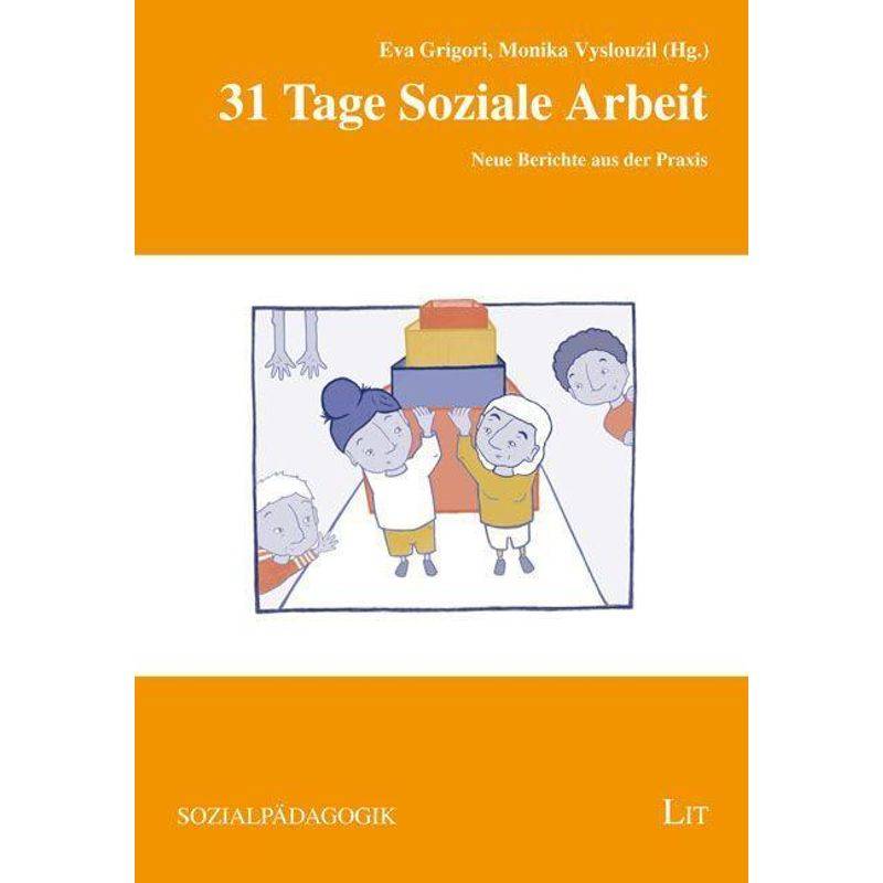 31 Tage Soziale Arbeit, Kartoniert (TB) von LIT Verlag