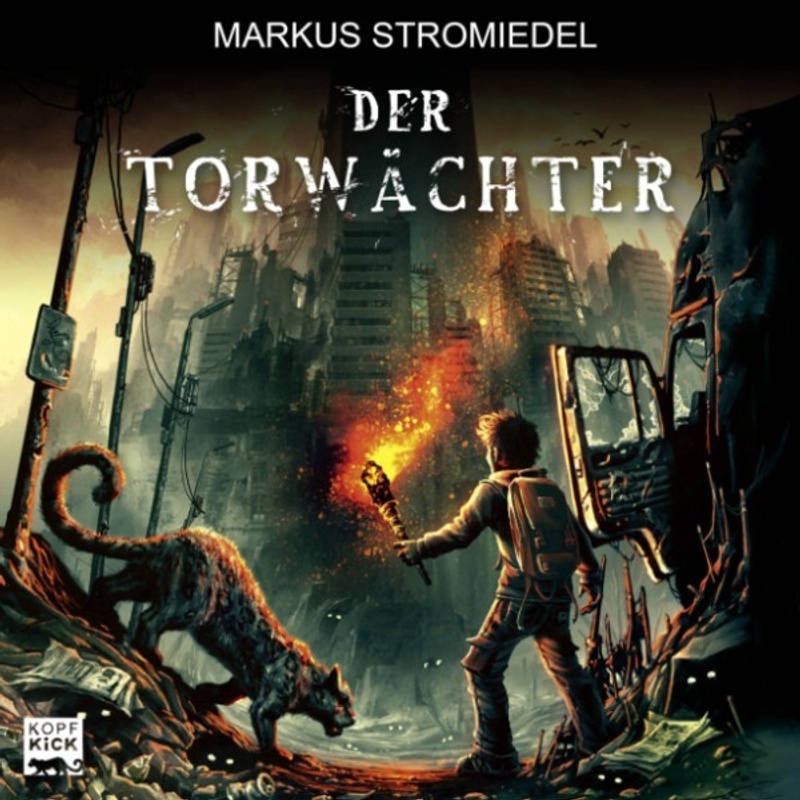 Der Torwächter - 1 - Markus Stromiedel (Hörbuch-Download) von LÜBBE AUDIO