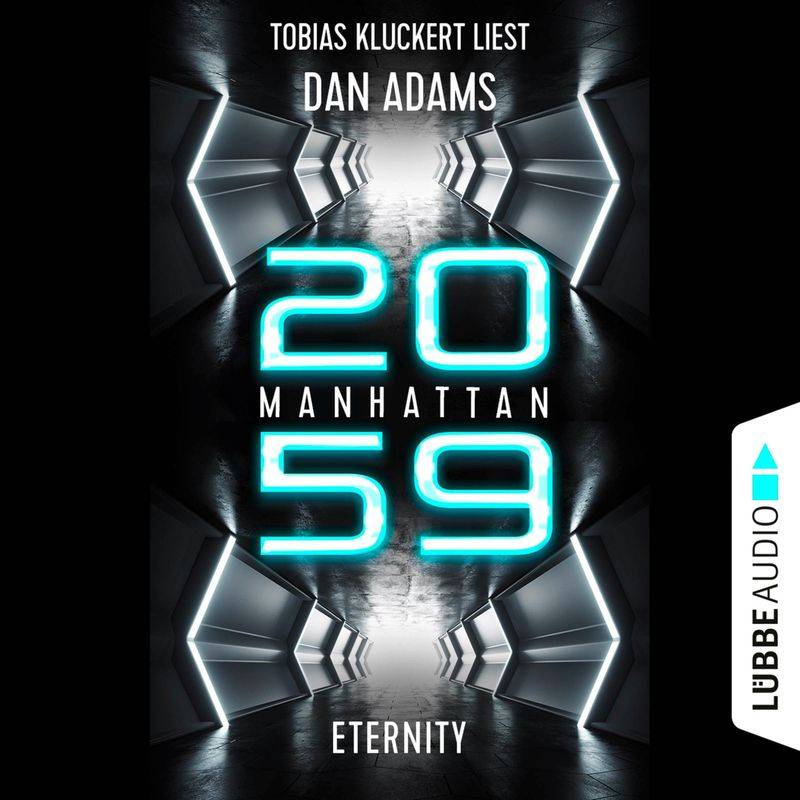 Manhattan 2059 - Dan Adams (Hörbuch-Download) von LÜBBE AUDIO